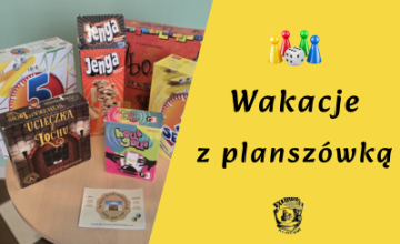 Wakacje z Planszówką w „Dwójce” już za nami